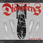 Roger Miret and the Disasters, Gotta Get Up Now mp3