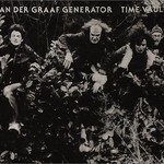 Van der Graaf Generator, Time Vaults