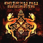 Betray My Secrets, Betray My Secrets mp3