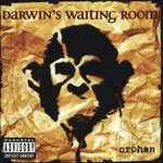Darwin's Waiting Room, Orphan mp3