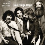 The Oak Ridge Boys, The Definitive Collection mp3