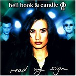 Bell, Book & Candle, Read My Sign mp3