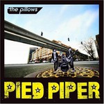 the pillows, PIED PIPER mp3