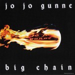Jo Jo Gunne, Big Chain