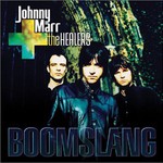 Johnny Marr + The Healers, Boomslang