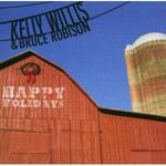 Bruce Robison & Kelly Willis, Happy Holidays