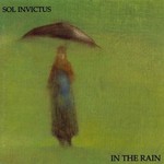 Sol Invictus, In the Rain mp3