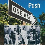 One Way, Push