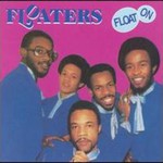 The Floaters, Float On mp3