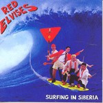 Red Elvises, Surfing in Siberia mp3