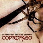 Coprofago, Unorthodox Creative Criteria
