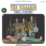 The Dillards, Live!!! Almost!!! mp3