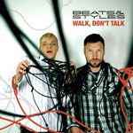 Beats and Styles, Walk, Don't Talk mp3