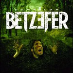 Betzefer, Down Low