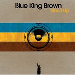 Blue King Brown, Stand Up mp3