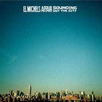 El Michels Affair, Sounding Out the City mp3
