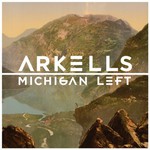 Arkells, Michigan Left