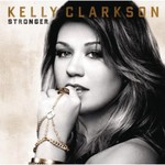 Kelly Clarkson, Stronger (Deluxe Version)