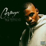 Cormega, The True Meaning mp3