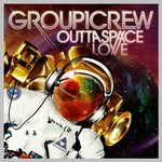 Group 1 Crew, Outta Space Love mp3