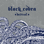 Black Cobra, Bestial mp3