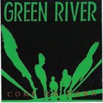 Green River, Come On Down mp3
