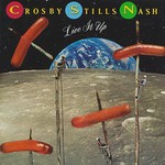 Crosby, Stills & Nash, Live It Up mp3