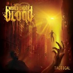 World Under Blood, Tactical mp3