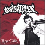 Bongripper, Hippie Killer