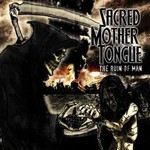 Sacred Mother Tongue, The Ruin of Man