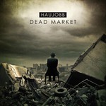 Haujobb, Dead Market