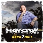 Haystak, Hard 2 Love mp3