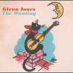 Glenn Jones, The Wanting mp3