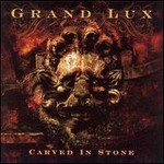 Grand Lux, Carved in Stone mp3