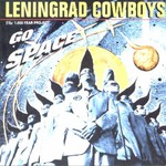 Leningrad Cowboys, Go Space