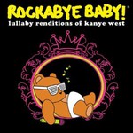 Michael Armstrong, Rockabye Baby! Lullaby Renditions of Kanye West mp3