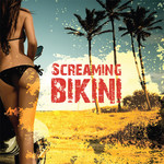 Screaming Bikini, Screaming Bikini mp3