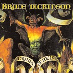 Bruce Dickinson, Tyranny of Souls