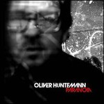 Oliver Huntemann, Paranoia mp3