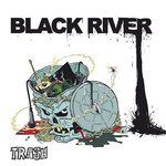 Black River, Trash
