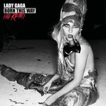 Lady Gaga, Born This Way: The Remix