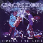 Camo & Krooked, Cross The Line
