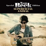 Tom Beck, Superficial Animal (Special Edition)