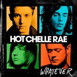 Hot Chelle Rae, Whatever mp3