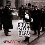 Newsboys, God's Not Dead