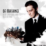 Of Machines, As If Everything Was Held in Place mp3
