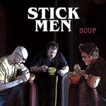 Stick Men, Soup mp3