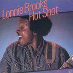 Lonnie Brooks, Hot Shot mp3