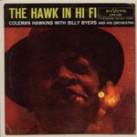 Coleman Hawkins, The Hawk In Hi-Fi