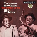 Ben Webster & Coleman Hawkins, Coleman Hawkins Encounters Ben Webster mp3